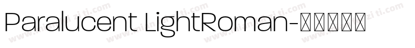 Paralucent LightRoman字体转换